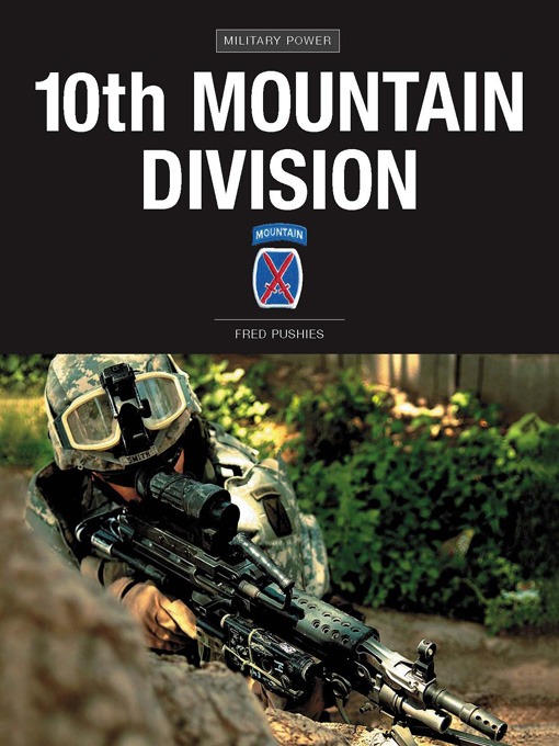 Title details for 10th Mountain Division by Fred J. Pushies - Available